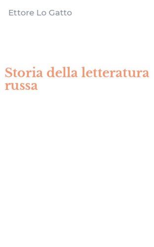 Storia della letteratura russa
