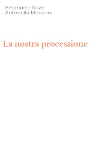 La nostra processione