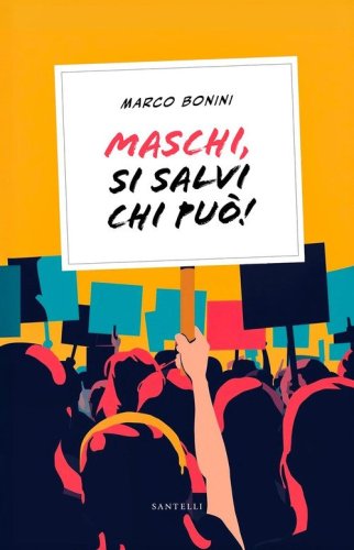 Maschi, si salvi chi pu&ograve;