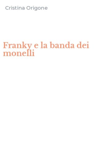 Franky e la banda dei monelli