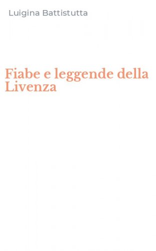 Fiabe e leggende della Livenza