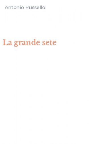La grande sete