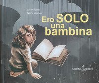 Ero solo una bambina