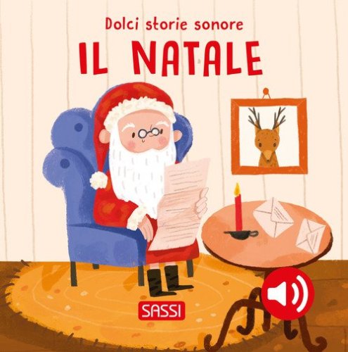 Il Natale. Dolci storie sonore