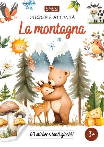 La montagna. Sticker e attivit&agrave;