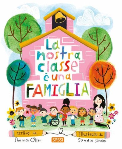 La nostra classe &egrave; una famiglia