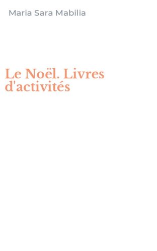 Le No&euml;l. Livres d'activit&eacute;s