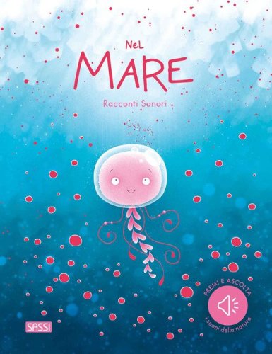 Nel mare. Racconti sonori