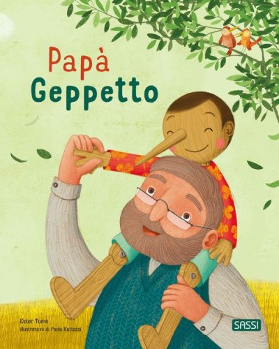 Pap&agrave; Geppetto. Picture books