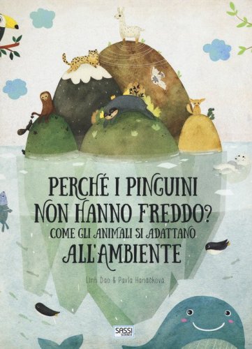Perch&eacute; i pinguini non hanno freddo? Come gli animali si adattano all'ambiente