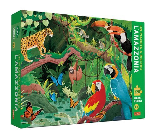 Un pianeta a rischio. L'Amazzonia
