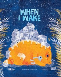 When I wake