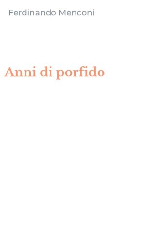 Anni di porfido