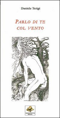Parlo di te col vento