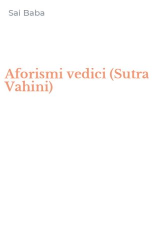 Aforismi vedici (Sutra Vahini)