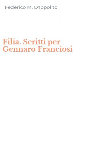 Filia. Scritti per Gennaro Franciosi