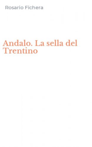 Andalo. La sella del Trentino