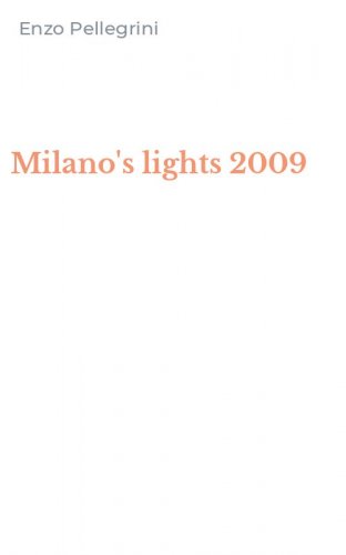 Milano's lights 2009