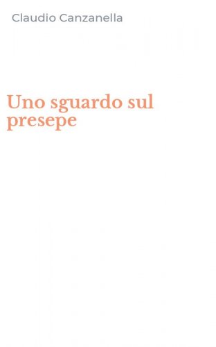 Uno sguardo sul presepe