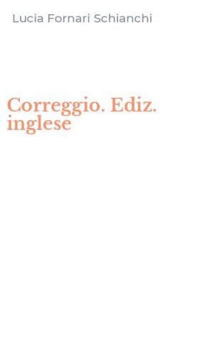 Correggio. Ediz. inglese