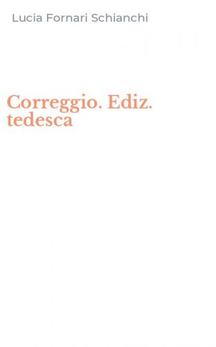 Correggio. Ediz. tedesca