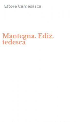 Mantegna. Ediz. tedesca