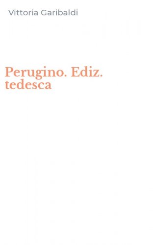 Perugino. Ediz. tedesca