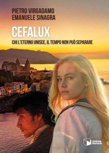 CefaLux. Chi l'eterno unisce, il tempo non pu&ograve; separare