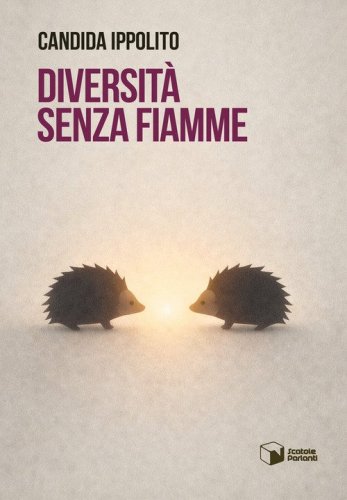 Diversit&agrave; senza fiamme