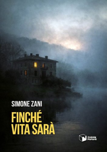 Finch&eacute; vita sar&agrave;