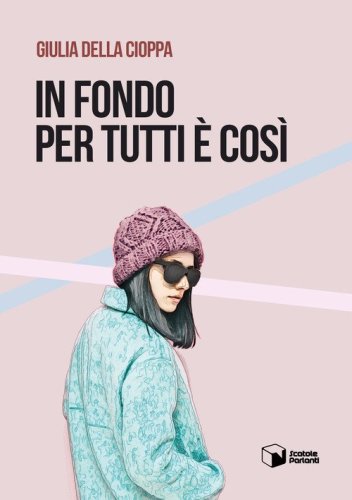 In fondo per tutti &egrave; cos&igrave;