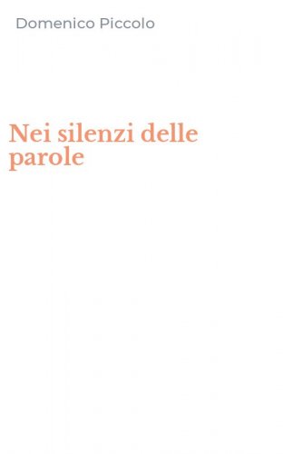 Nei silenzi delle parole