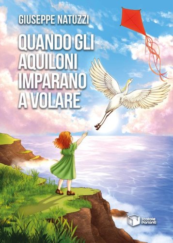 Quando gli aquiloni imparano a volare