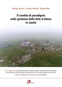 Il cambio di paradigma nella gestione delle liste d'attesa in sanit&agrave;