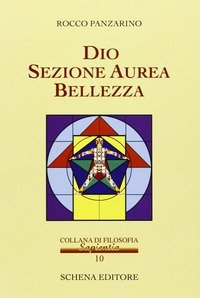 Dio, sezione aurea, bellezza
