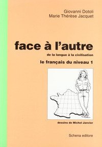 Face &agrave; l'autre