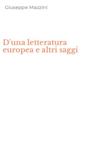 D'una letteratura europea e altri saggi
