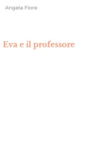 Eva e il professore