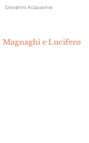 Magnaghi e Lucifero