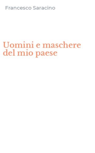 Uomini e maschere del mio paese