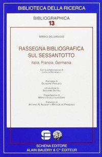 Rassegna bibliografica sul Sessantotto. Italia, Francia, Germania