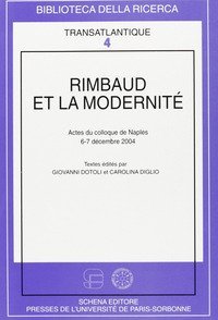Rimbaud et la modernit&eacute;