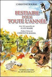 Bestiaire pour toute l'ann&eacute;e