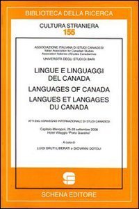 Lingue e linguaggi del Canada-Languages of Canada-Langues et langages du Canada. Atti del convegno internazionale di Studi Canadesi (Monopoli, settembre 2208)