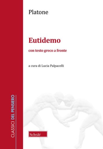 Eutidemo. Testo greco a fronte