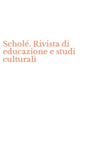 Schol&eacute;. Rivista di educazione e studi culturali