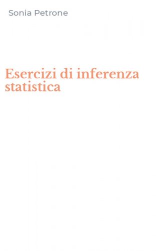 Esercizi di inferenza statistica