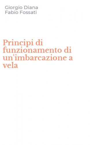 Principi di funzionamento di un'imbarcazione a vela