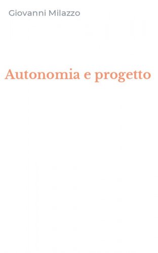 Autonomia e progetto