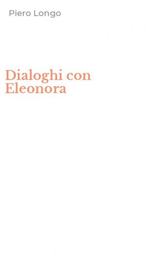 Dialoghi con Eleonora